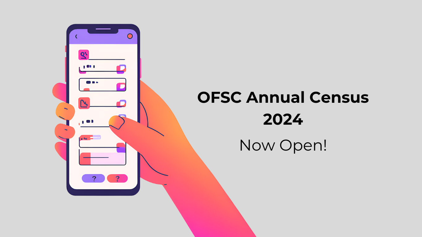 A cartoon hand holds a phone displaying a survey on a grey background with accompanying text that says 'OFSC 2024 Annual Census' and 'Now Open!'